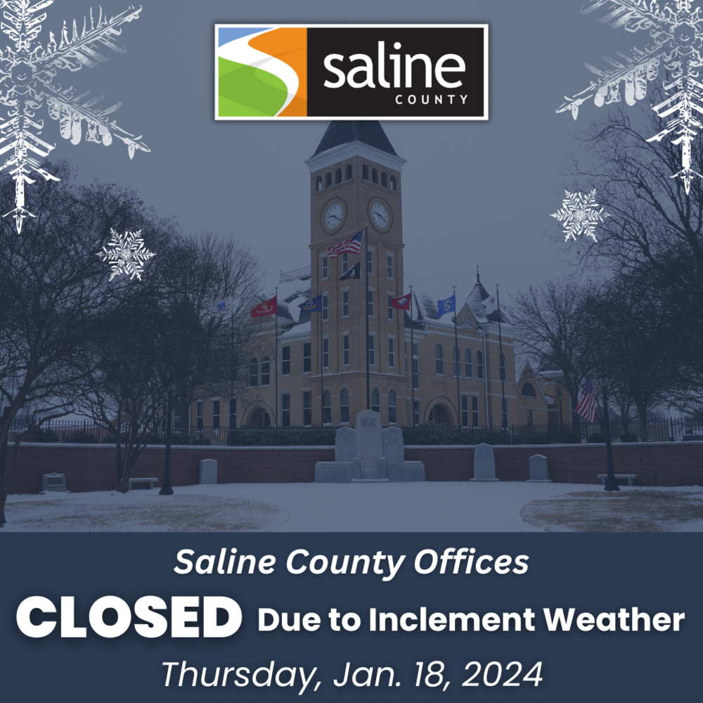 Saline County Offices CLOSED_1.18.2024.png